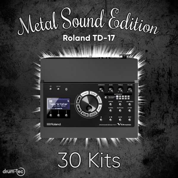 Metal Sound Edition Roland TD-17